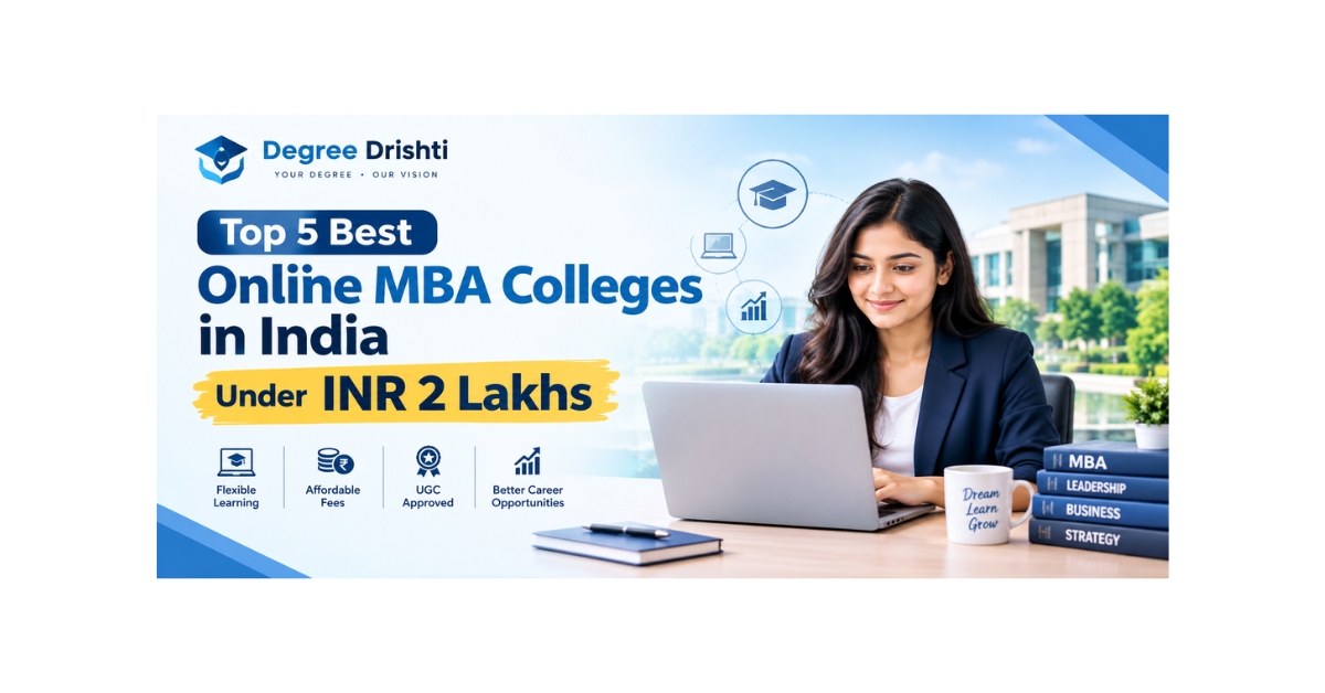 Best Online MBA Colleges in India Under 2 Lakhs