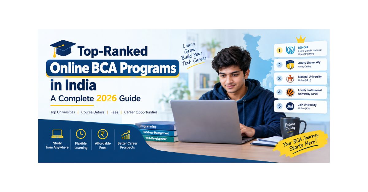 Top-Ranked Online BCA Programs in India