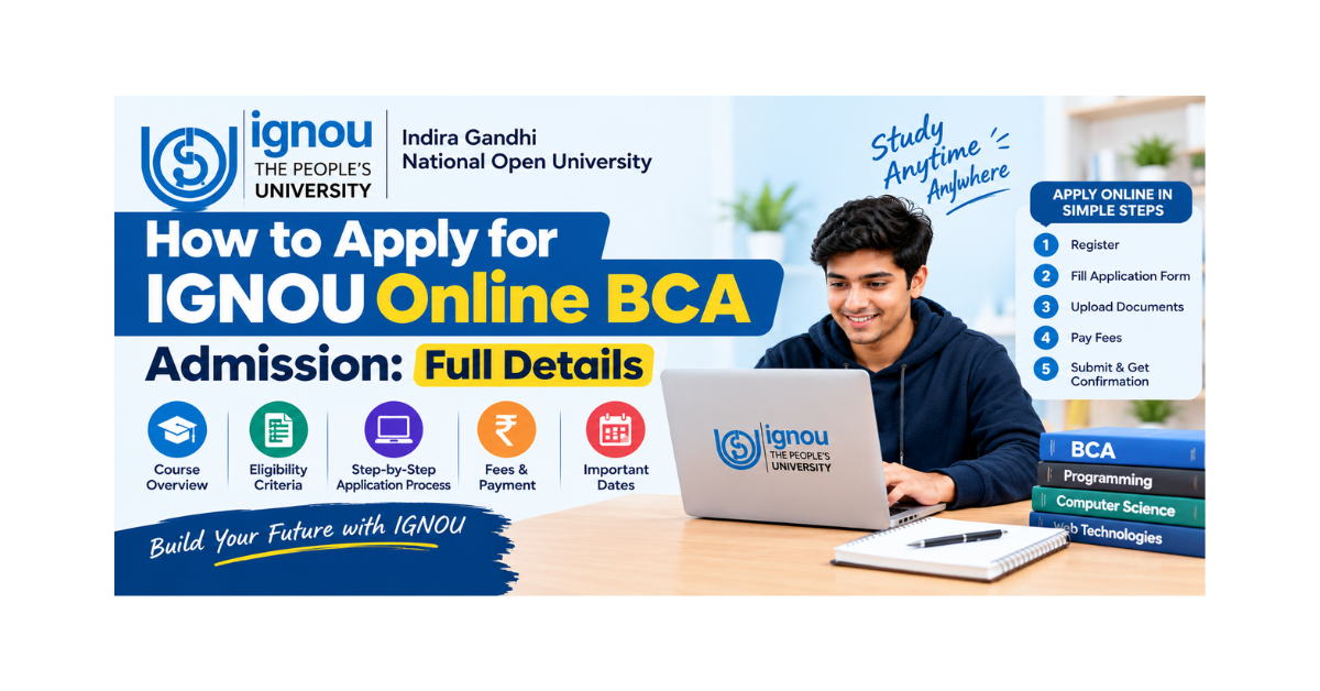 IGNOU online BCA Admission process: full details